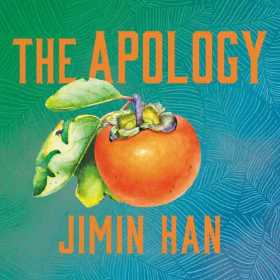 The Apology Audibook, by Jimin Han