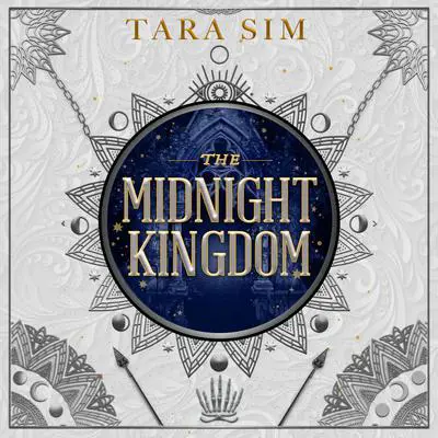 The Midnight Kingdom Audibook, by Tara Sim