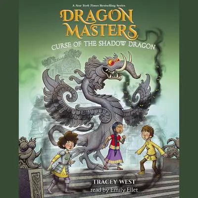 Curse of the Shadow Dragon: A Branches Book (Dragon Masters #23) Audibook, by Tracey West