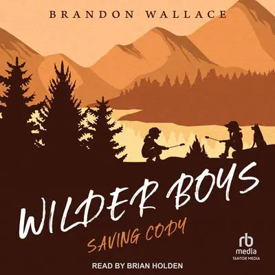 Saving Cody Audibook, by Brandon Wallace