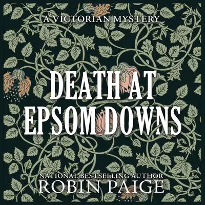 Death at Epsom Downs Audibook, by Robin Paige
