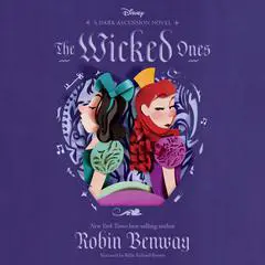 The Dark Ascension Series: The Wicked Ones Audibook, by Robin Benway