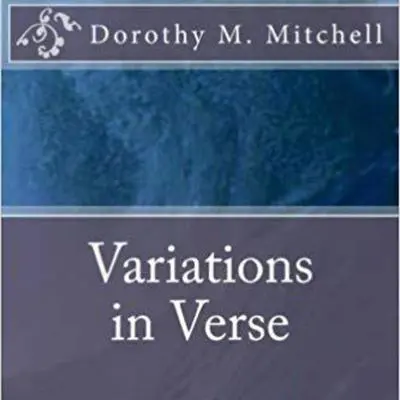Variations in Verse Audibook, by Dorothy M. Mitchell