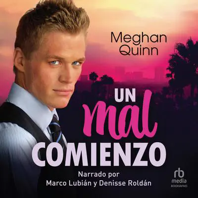 Un mal comienzo Audibook, by Meghan Quinn