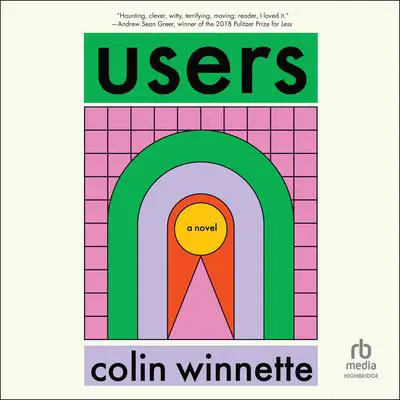 Users Audibook, by Colin Winnette