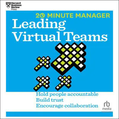 Leading Virtual Teams Audibook, by Harvard Business Review