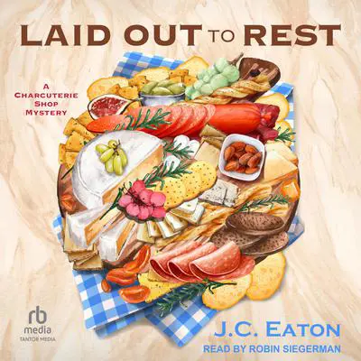 Laid Out to Rest Audibook, by J.C. Eaton