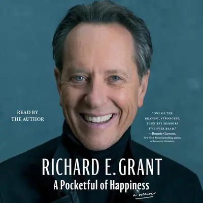 A Pocketful of Happiness Audibook, by Richard E. Grant