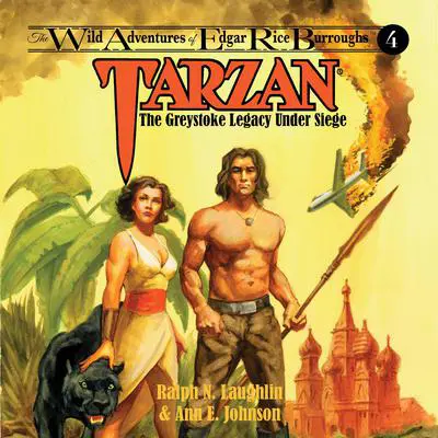 Tarzan: The Greystoke Legacy Under Siege Audibook, by Ann E. Robinson