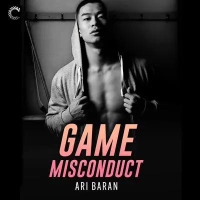 Game Misconduct Audibook, by Ari Baran