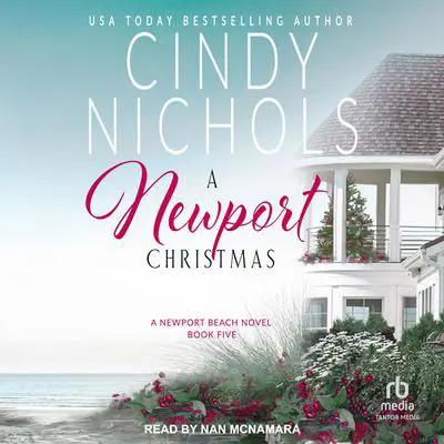 A Newport Christmas Audibook, by Cindy Nichols
