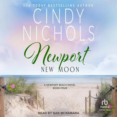 Newport New Moon Audibook, by Cindy Nichols