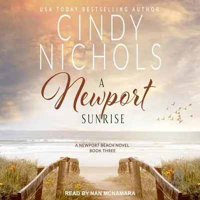 A Newport Sunrise Audibook, by Cindy Nichols