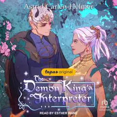The Demon King’s Interpreter Audibook, by Astrid Carlen-Helmer