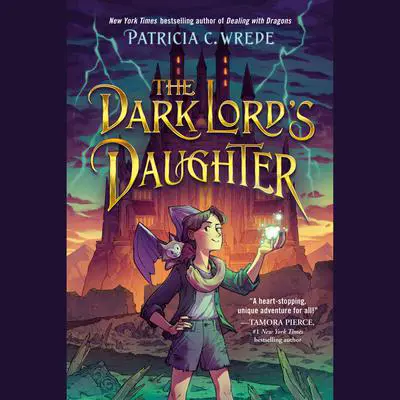 The Dark Lord's Daughter Audibook, by Patricia C. Wrede