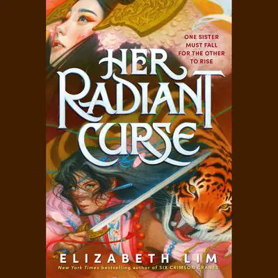 Her Radiant Curse Audibook, by Elizabeth Lim