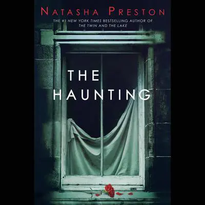 The Haunting Audibook, by Natasha Preston