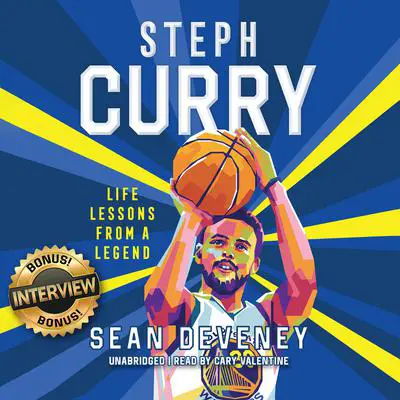 Steph Curry: Life Lessons From a Legend  Audibook, by Sean Deveney
