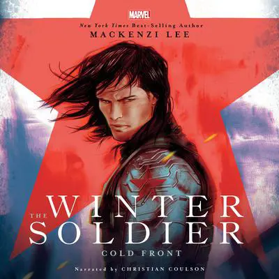 The Winter Soldier: Cold Front Audibook, by Mackenzi Lee