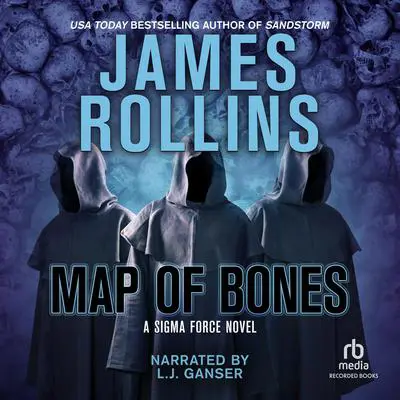 Map of Bones 'International Edition' Audibook, by James Rollins