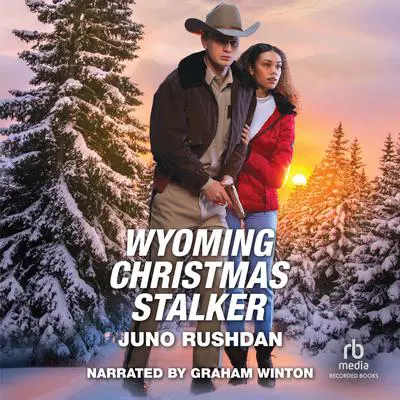 Wyoming Christmas Stalker Audibook, by Juno Rushdan