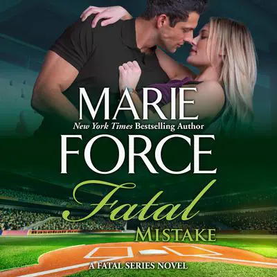 Fatal Mistake Audibook, by Marie Force