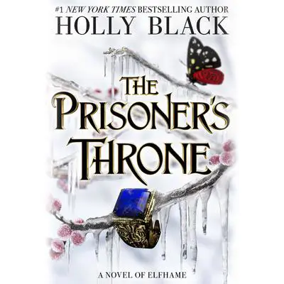 The Prisoner's Throne Audibook, by Holly Black