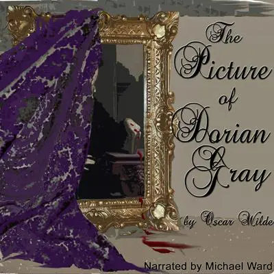 The Picture of Dorian Gray Audibook, by Oscar Wilde