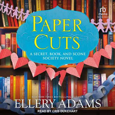 Paper Cuts Audibook, by Ellery Adams