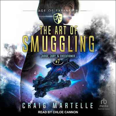 The Art of Smuggling Audibook, by Craig Martelle