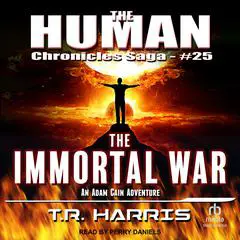 The Immortal War Audibook, by T. R. Harris
