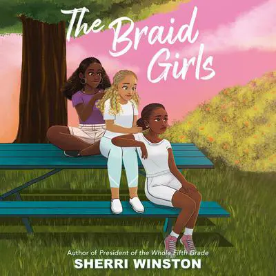 The Braid Girls Audibook, by Sherri Winston