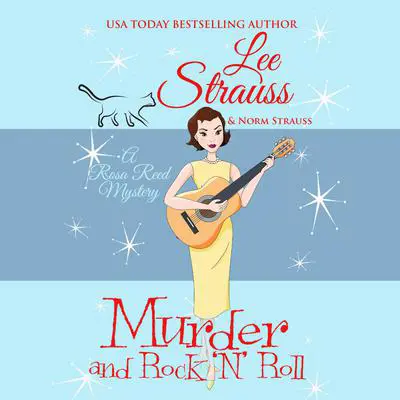 Murder and Rock 'n' Roll Audibook, by Lee Strauss