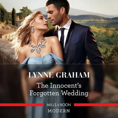 The Innocent's Forgotten Wedding Audibook, by Lynne Graham