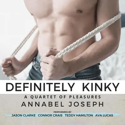 Definitely Kinky Audibook, by Annabel Joseph