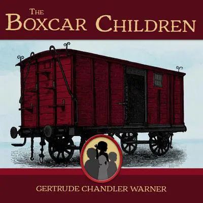 The Boxcar Children Audibook, by Gertrude Chandler Warner