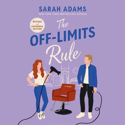 The Off Limits Rule Audibook, by Sarah Adams