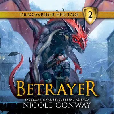 Betrayer Audibook, by Nicole Conway