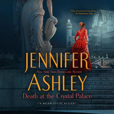 Death at the Crystal Palace Audibook, by Jennifer Ashley