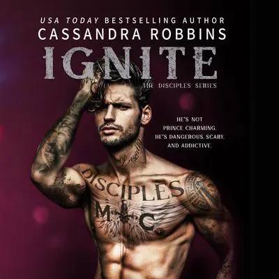 Ignite Audibook, by Cassandra Robbins