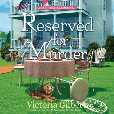 Reserved for Murder Audibook, by Victoria Gilbert