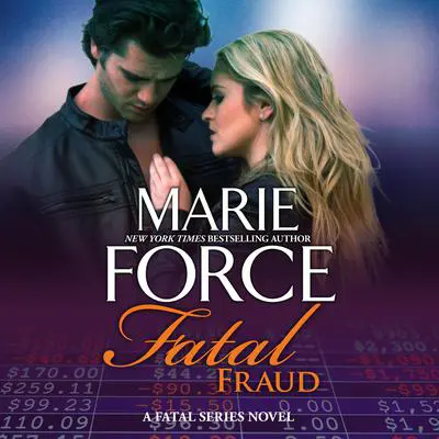 Fatal Fraud Audibook, by Marie Force