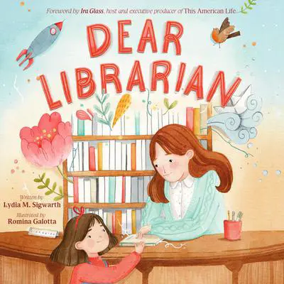 Dear Librarian Audibook, by Lydia M. Sigwarth