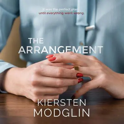 The Arrangement Audibook, by Kiersten Modglin