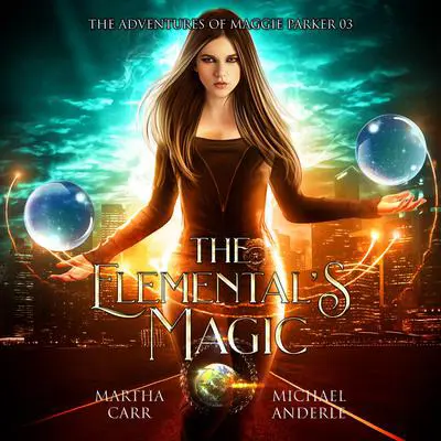 The Elemental's Magic Audibook, by Michael Anderle
