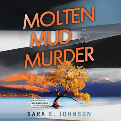 Molten Mud Murder Audibook, by Sara E. Johnson