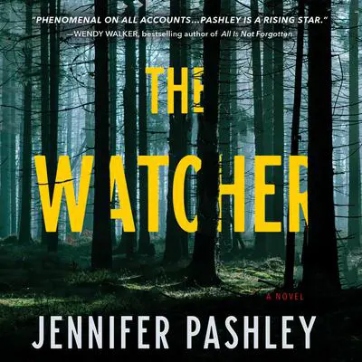 The Watcher Audibook, by Jennifer Pashley