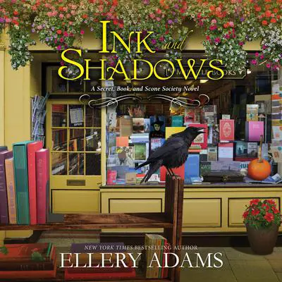 Ink and Shadows Audibook, by Ellery Adams