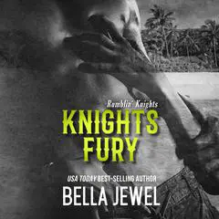 Knights Fury Audibook, by Bella Jewel