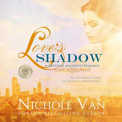 Love's Shadow Audibook, by Nichole Van